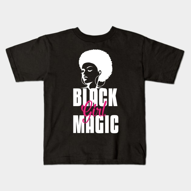 Black Girl Magic | Strong Black Woman Kids T-Shirt by UrbanLifeApparel